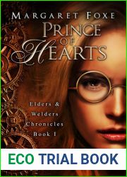 Prince of Hearts (The Elders and Welders Chronicles, #1)