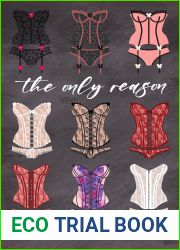 The Only Reason (Only in Seaside #7)