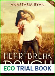 Heartbreak Ranch (A Very Sexy Romance)