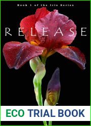 Release (Iris Series, #1)