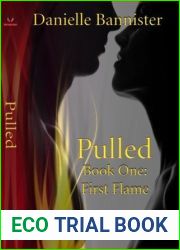 Pulled (Twin Flames Trilogy, #1)