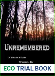 Unremembered