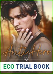 Anti-Hero (Wild Heart Ranch #4)