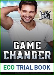 Game Changer (Vancouver Orcas, #2)