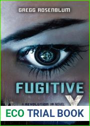 Fugitive X (Revolution 19, #2)