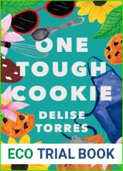 One Tough Cookie