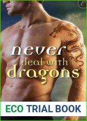 Never Deal with Dragons (Never Deal with Dragons, #1)
