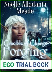 Forging Day (Crucible of Change, #1)