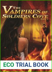 The Vampires of Soldiers Cove (The Vampires of Soldiers Cove, #1)