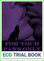 For Your Paws Only (Supernatural Enforcers Agency, #2)