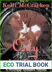 Only in Time (Mystique Antiques, #1)