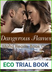 Dangerous Flames (Mafia Hearts, #1)