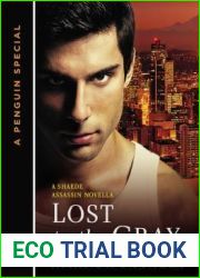 Lost to the Gray (Shaede Assassin, #2.5)