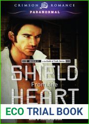 Shield from the Heart (Guild of Truth, #2)