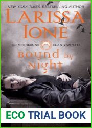 Bound by Night (MoonBound Clan Vampire, #1)