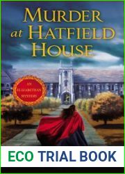 Murder at Hatfield House (Elizabethan Mysteries, #1)