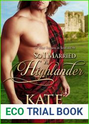 So I Married a Highlander (What Happens In Scotland, #2)