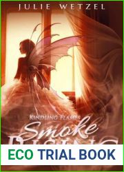 Smoke Rising (Kindling Flames, #3)