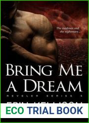 Bring Me a Dream (Reveler, #5)