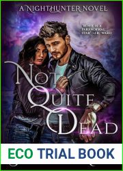 Not Quite Dead (NightHunter, #1)