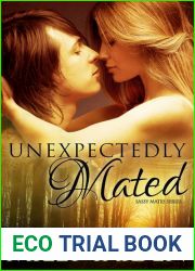 Unexpectedly Mated (Sassy Mates, #3)