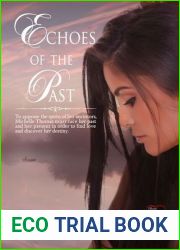 Echoes of the Past