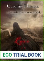 Love Is Mortal (Valerie Dearborn, #3)