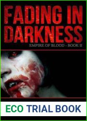 Fading in Darkness (Empire of Blood, #2)