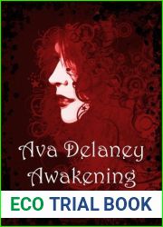 Awakening: Ava Delaney Vol. 1 (Ava Delaney, #1-3)