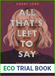 All That|s Left to Say