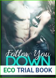 Follow You Down (Reflect Me, #2)