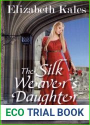 The Silk Weaver|s Daughter