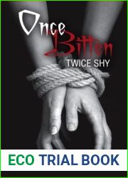 Once Bitten, Twice Shy (Bitten, #2)