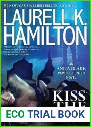 Kiss the Dead (Anita Blake, Vampire Hunter, #21)