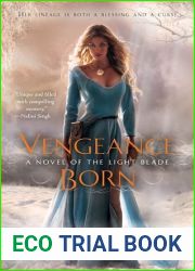 Vengeance Born (The Light Blade, #1)