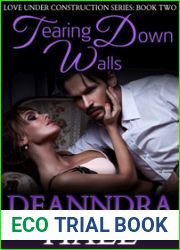 Tearing Down Walls (Love Under Construction, #2)