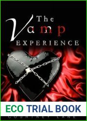 The Vamp Experience (The Vamp Experience, #1)