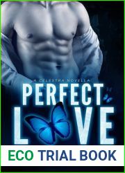 Perfect Love (Celestra, #8.5)