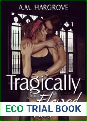 Tragically Flawed (Tragic, #1)
