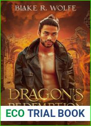 Dragon|s Redemption: MM Dragon Shifter Fantasy Romance (The Shifter Brotherhood Book 2)