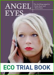 Angel Eyes (Violet Eyes, #3)