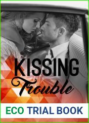 Kissing Trouble