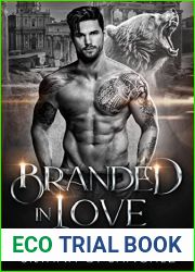 Branded in Love: A Bear Shifter Romance (Bad Boy Shifters of the Unnatural Brethren Book 1)