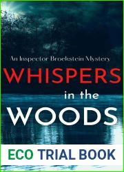 Whispers in the Woods (Inspector Broekstein Mysteries Book 3)