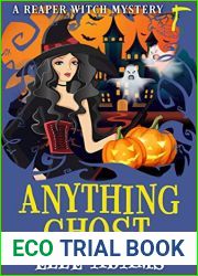 Anything Ghost (Reaper Witch #8)