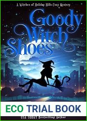 Goody Witch Shoes (Holiday Hills Witch #10)