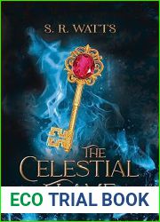 The Celestial Flame (The Divine Saga)