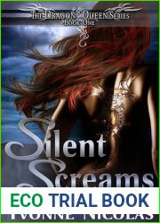 Silent Screams (The Dragon Queen, #1)