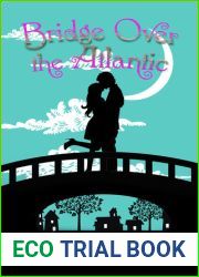 Bridge Over the Atlantic (Bridge Over the Atlantic #1)