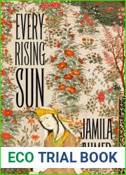 Every Rising Sun
